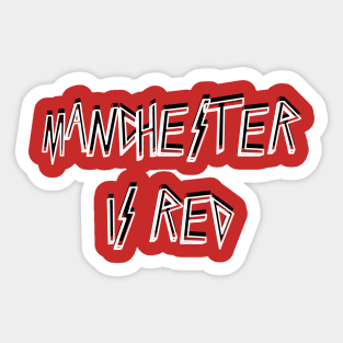 Manchester is Red Sticker